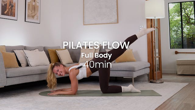 Pilates Flow Full Body 40min Sculpte ...