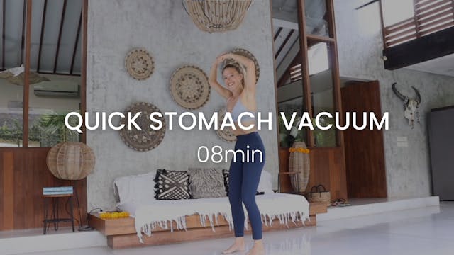 Quick Stomach Vacuum 8min debout only