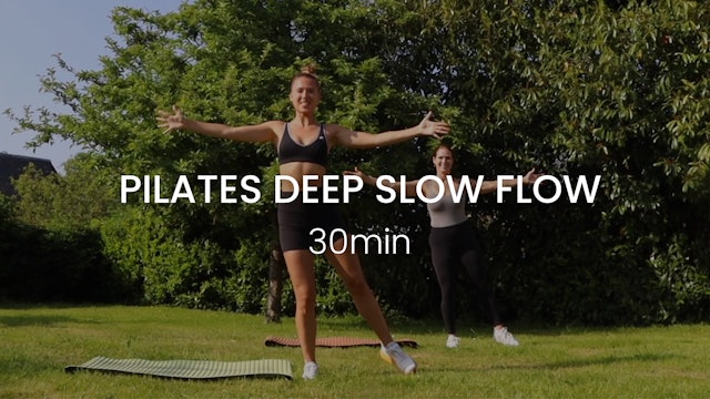 New! Pilates Deep Slow Flow 30min