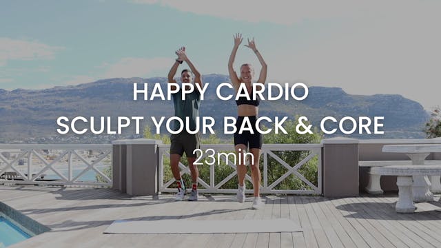 Happy Cardio - Sculpt your back & Core 