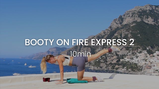 Booty On Fire Express 2