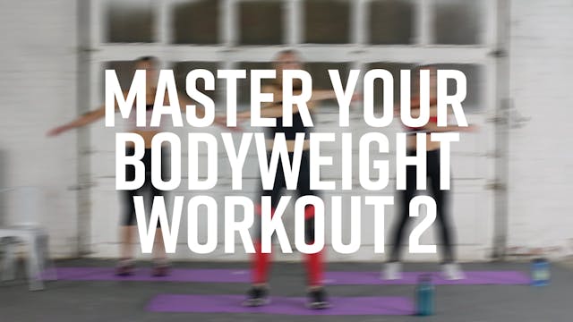 Master Your Bodyweight Workout 2