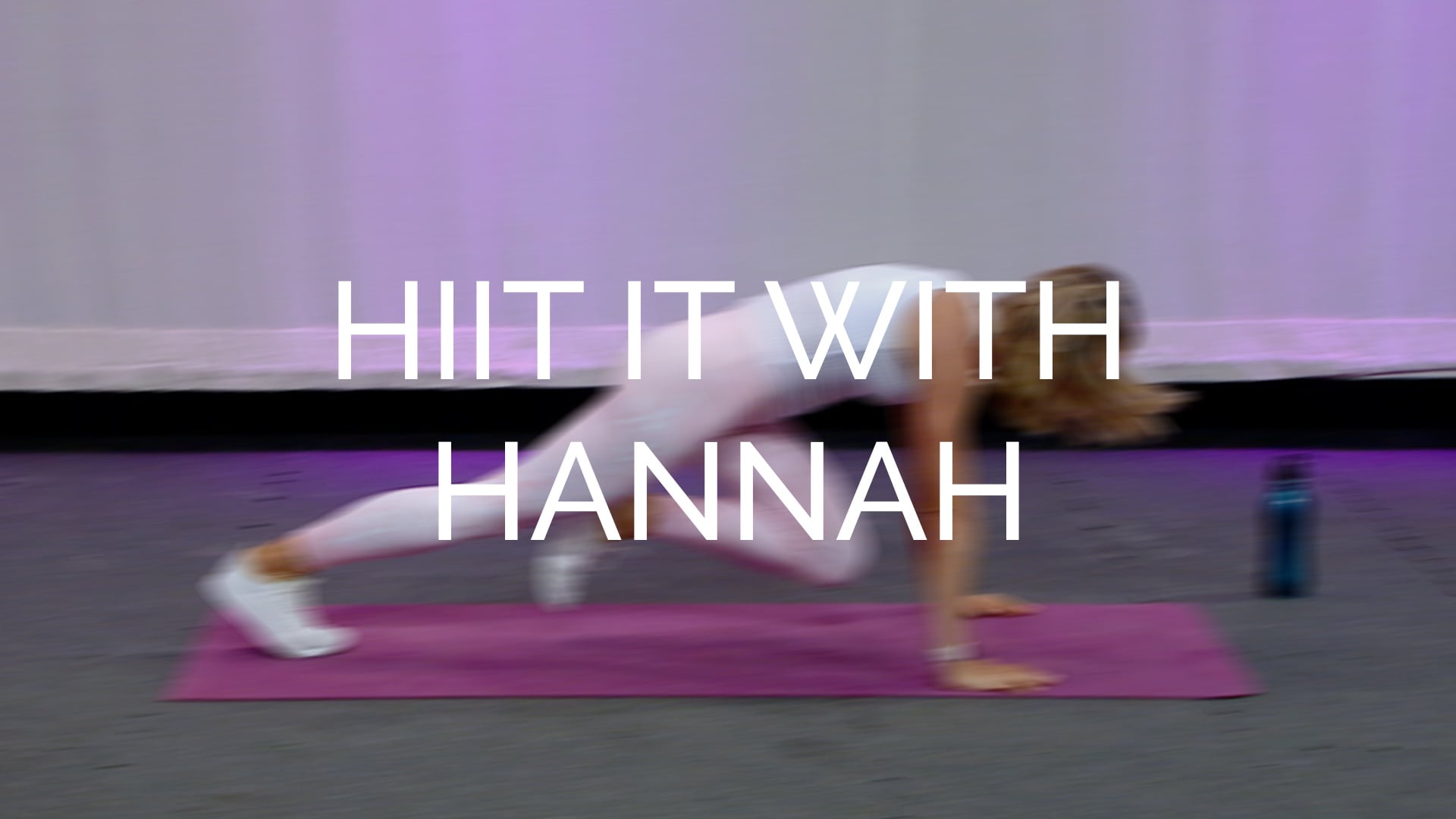 HIIT It With Hannah