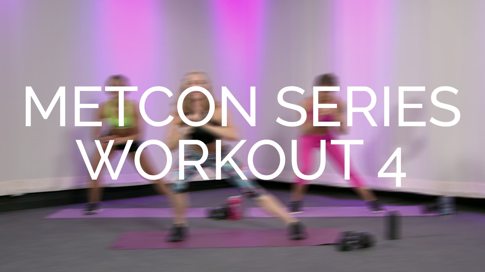 MetCon Workout Series Part 4