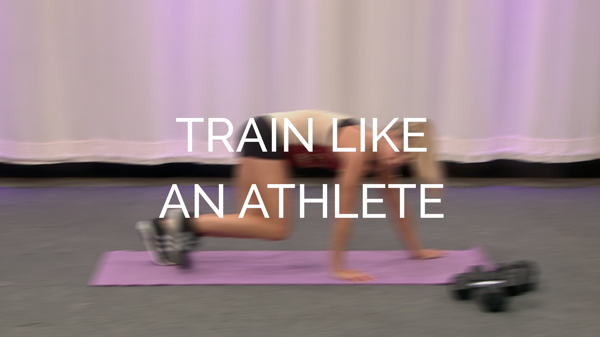 Train Like An Athlete