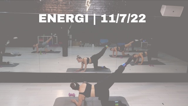 ENERGI | 11/7/22