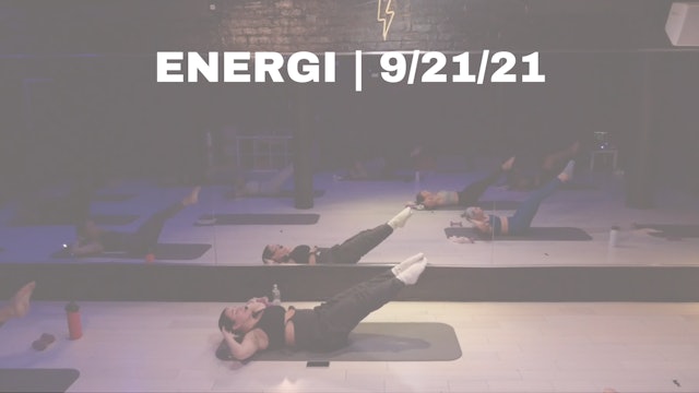 ENERGI: TUES 9/21/21