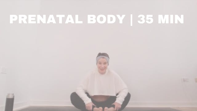 PRENATAL BODY | 35 MIN 
