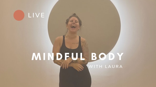 Mindful Body - Here for Yourself with Laura (12.05.2023 - english)
