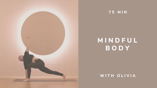 75min Mindful Body with Olivia (english)