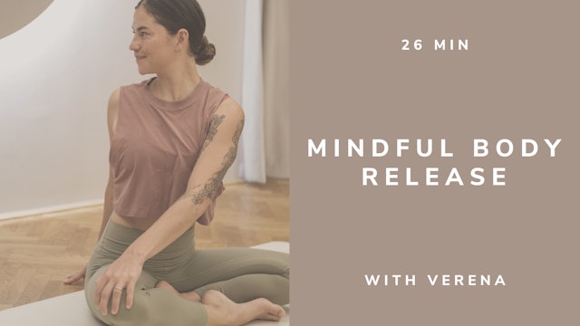 Mindful Body - Release with Verena (english)