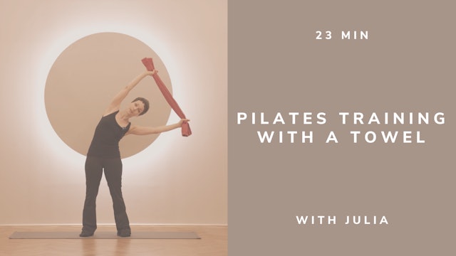 25min Pilates Training with a towel Julia (english)