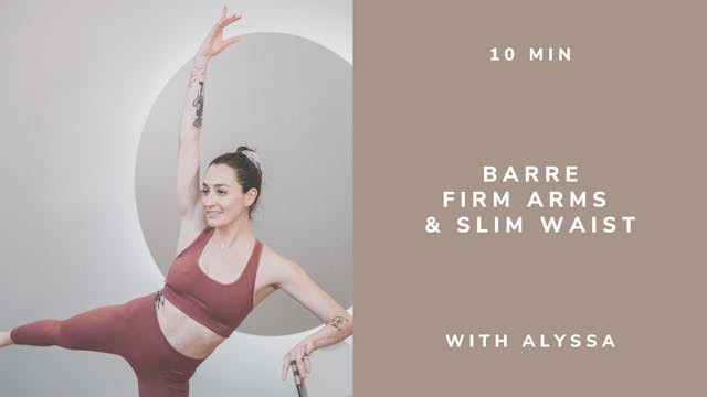 10min Barre Focus Firm Arms & Abs - w...