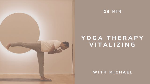 26min Yoga Therapy Vitalizing with Mi...