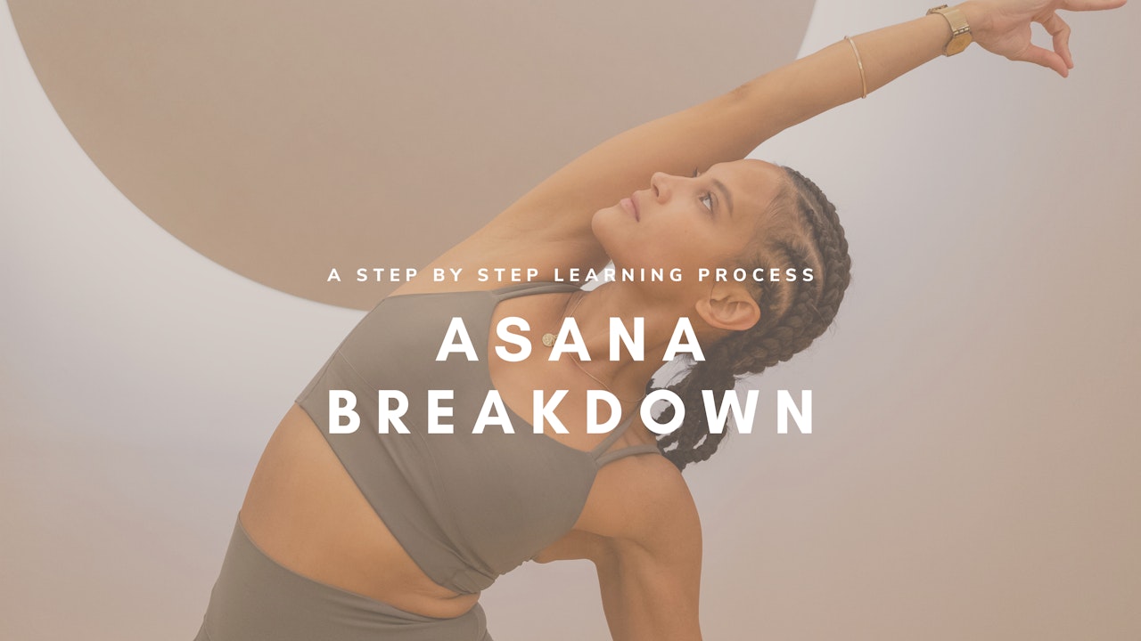 Asana Breakdown
