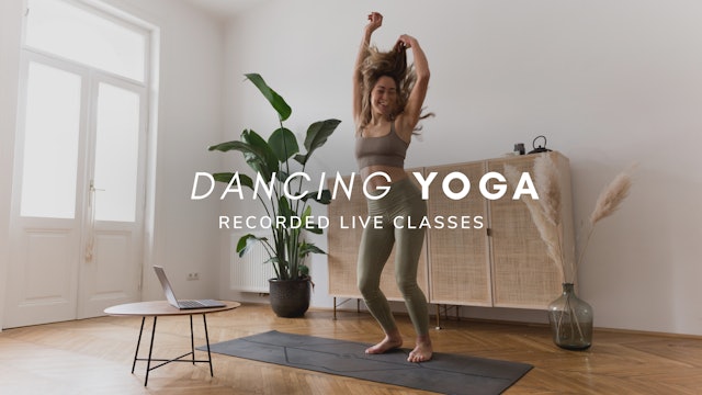 Dancing Yoga Live Recorded