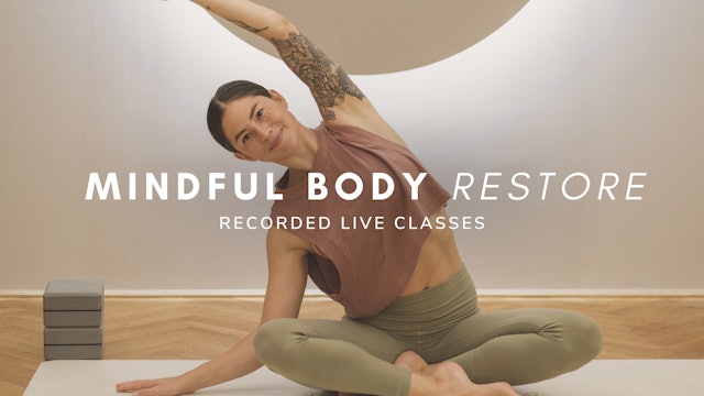 Mindful Body Restore LIVE RECORDED