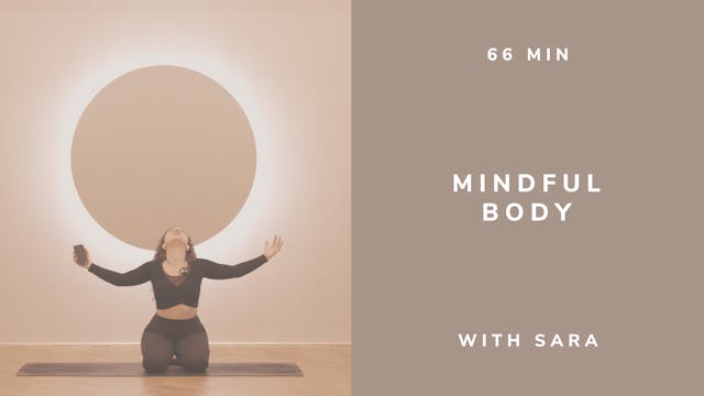 66min Mindful Body with Sara (english)