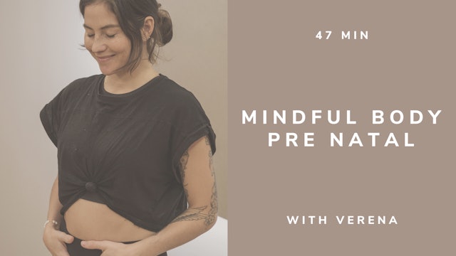 45 min Mindful Body Pre Natal with Verena