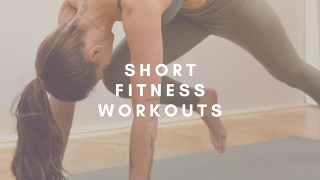Short Fitness Workouts