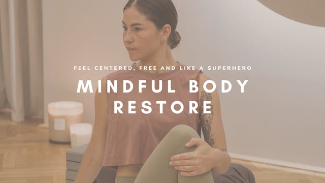 Gentle Mindful Body Restore with Vere...