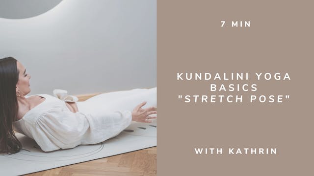 7min Kundalini Yoga Basics Stretch Po...