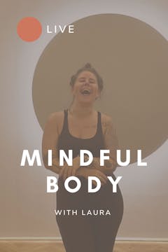Mindful Body with Laura (05.11.22 - e...