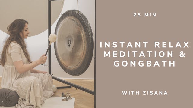 25min Instant Relax Meditation & Gong...