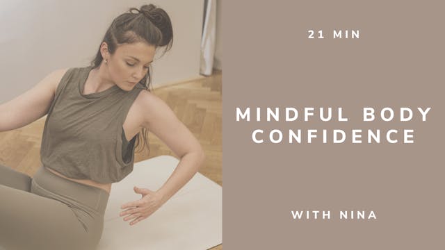 21min Mindful Body Confidence - with ...