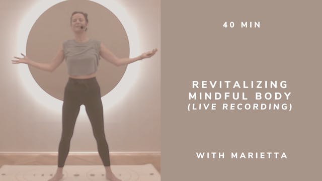 Revitalizing Mindful Body with Mariet...