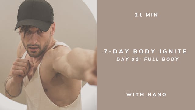 7-day Body Ignite // DAY #1: Full Body