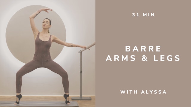 31min Barre Arms & Legs with Alyssa (english)