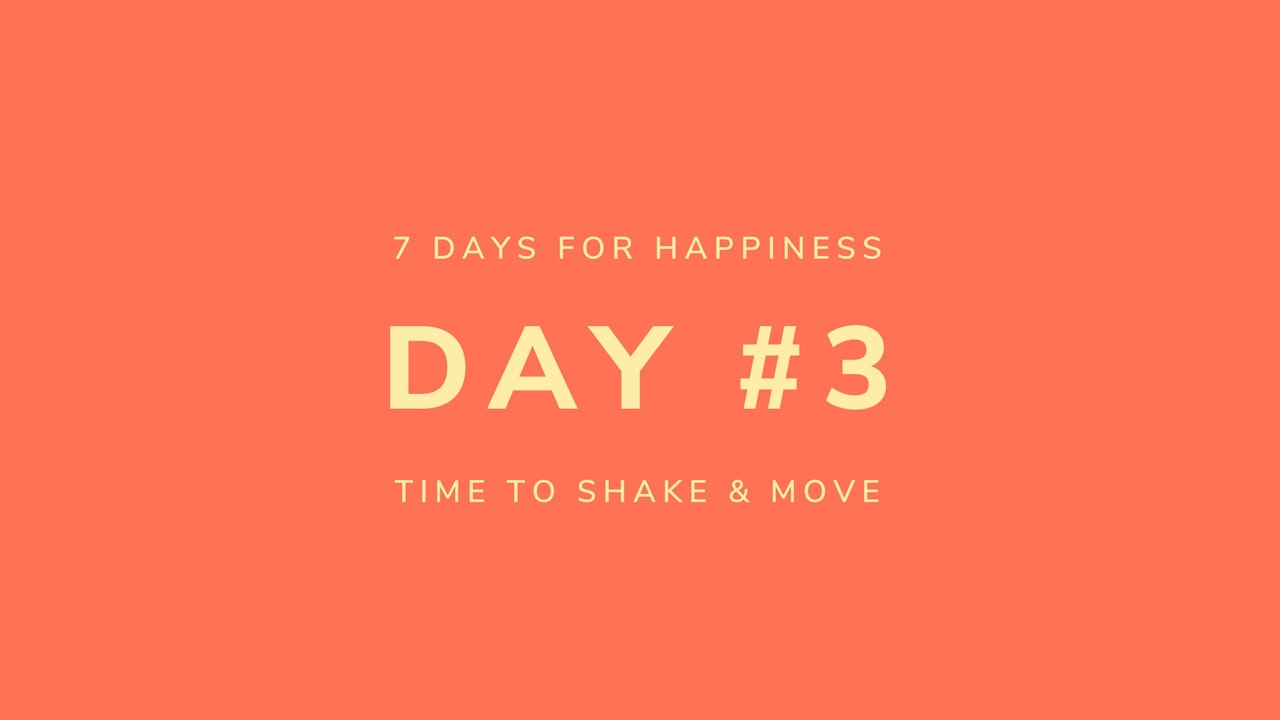 Happiness Day #3