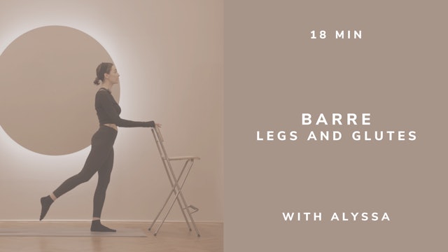  18 min Barre Legs and Glutes with Alyssa (english)
