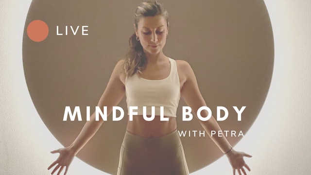 Mindful Body - Gift to Yourself with Petra (19.04.23 - english)