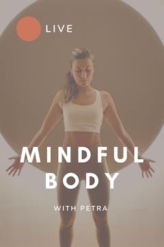 Mindful Body with Petra  (30.11.22 - ...