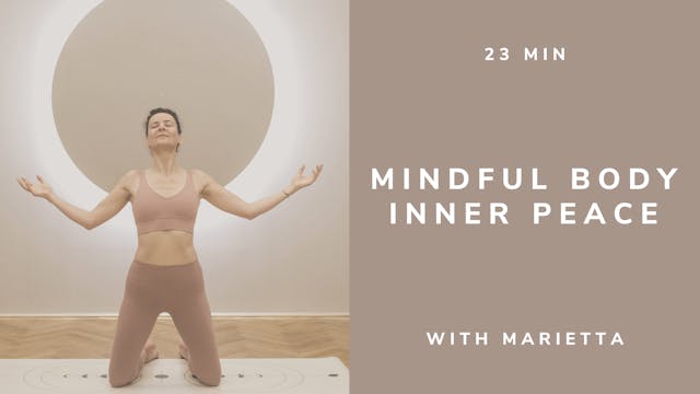23min Mindful Body - Inner Peace with...