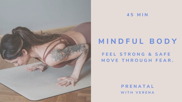 PRENATAL MINDFUL BODY "Feel Strong & Safe, Move Through Fear"