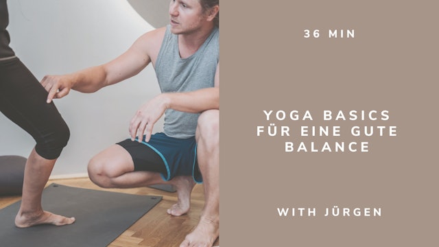 36min Yoga Basics für eine gute Balance - mit Jürgen (german)