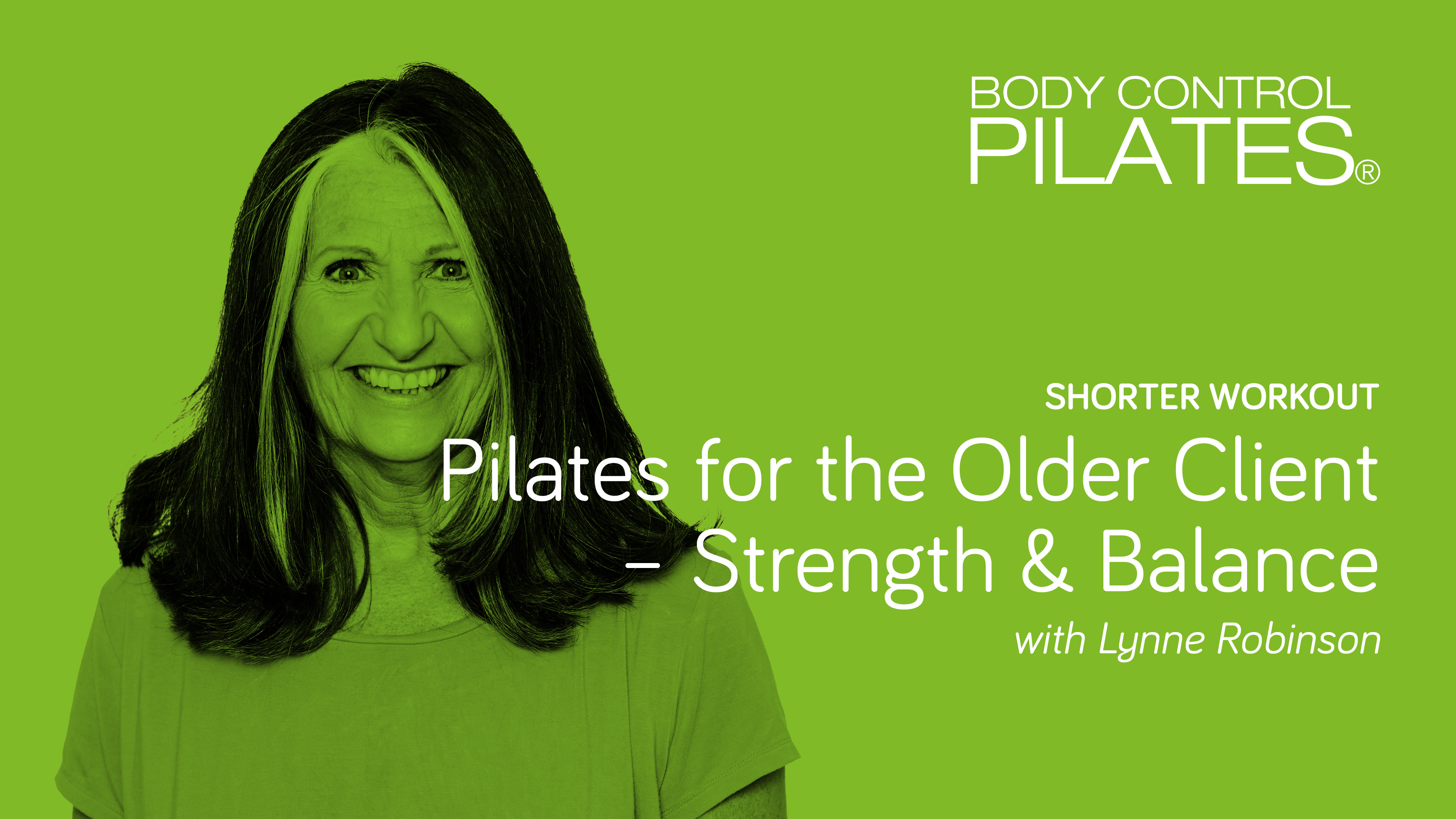 Shorter Workout: Pilates for the Older Client - Strength & Balance 
