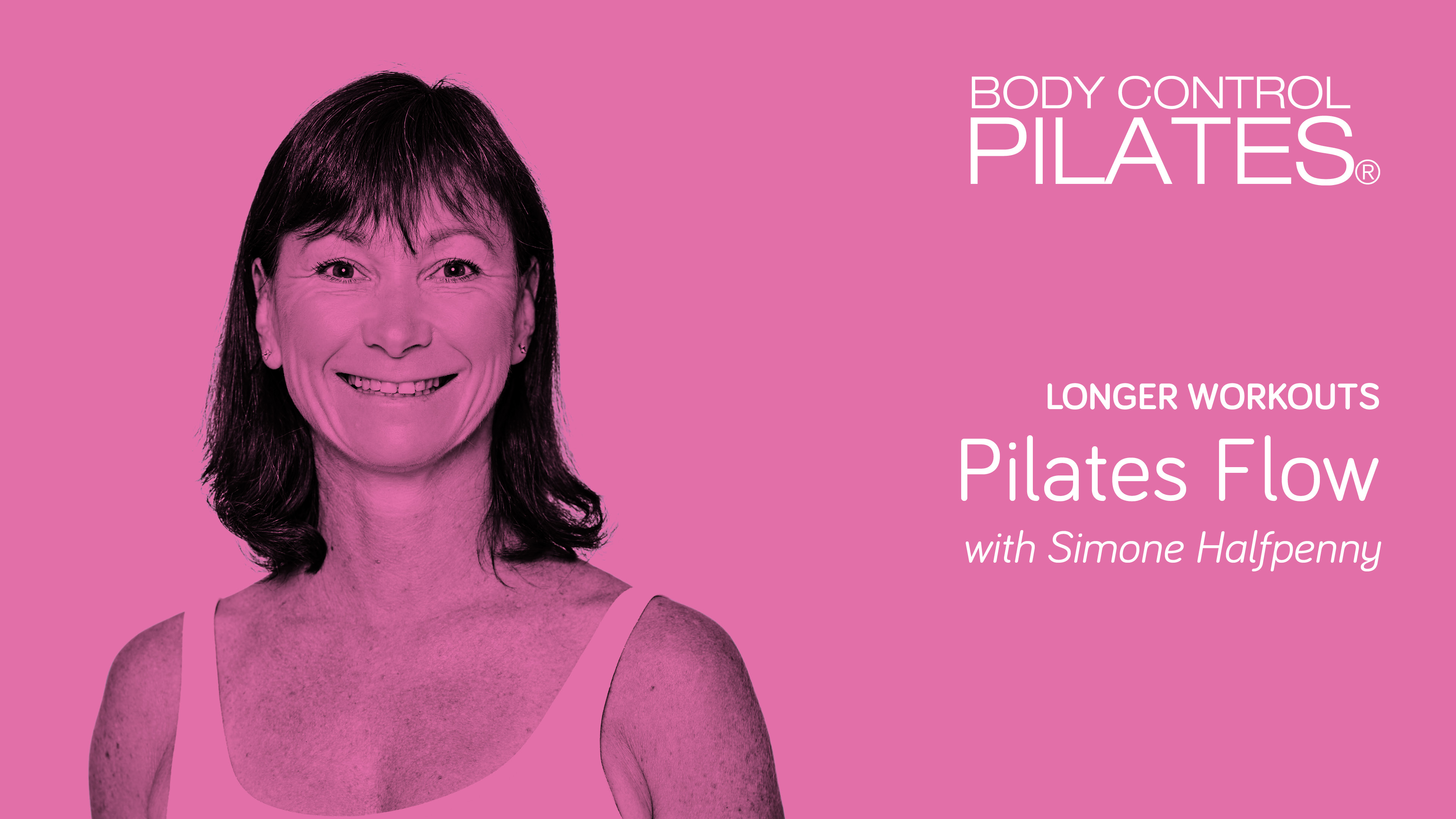 Longer Workout: Pilates Flow with Simone Halfpenny