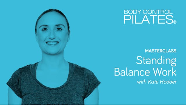 Masterclass: Standing Balance Work wi...