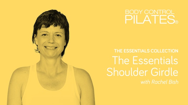 The Essentials Collection: No.16 The Essentials Shoulder Girdle with Rachel Bish