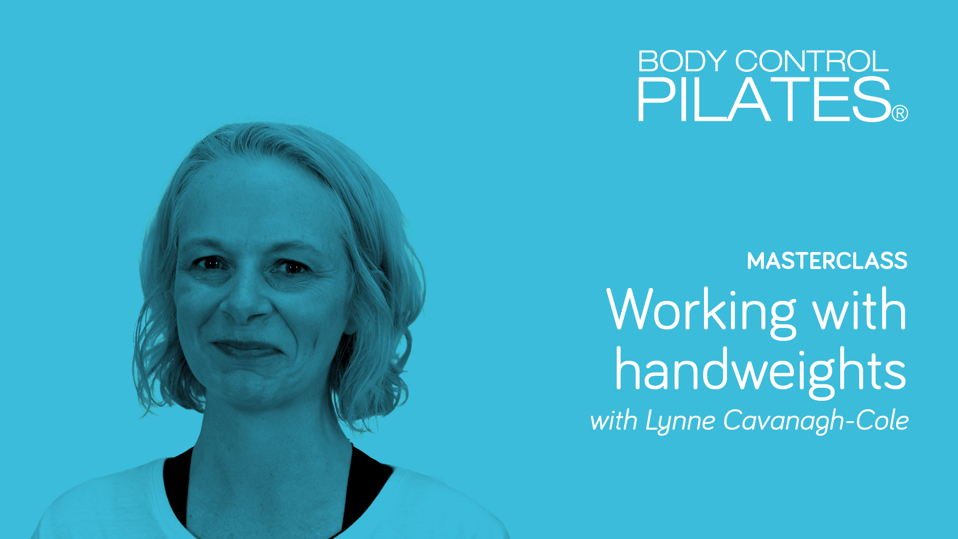 Masterclass: Working With Hand Weights with Lynne Cavanagh-Cole