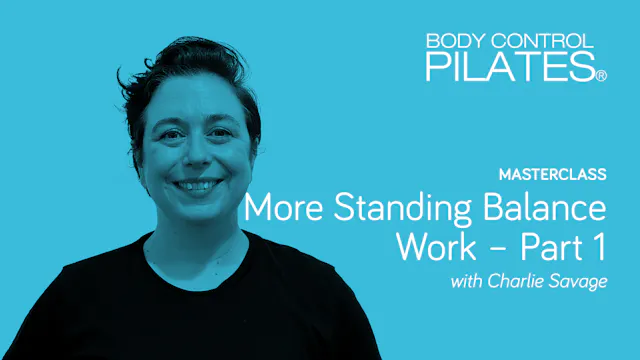 Masterclass: More Standing Balance Wo...