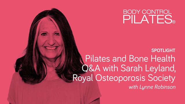 Spotlight on: Pilates and Bone Health...