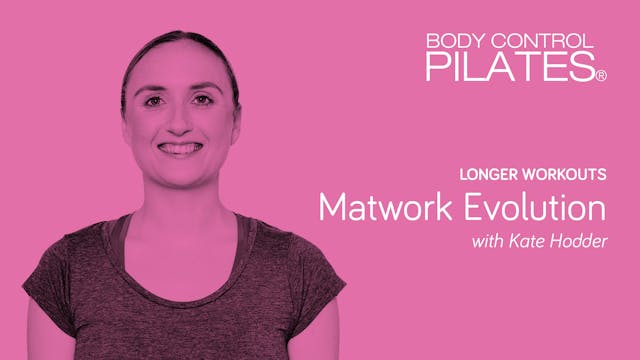 Longer Workout: Matwork Evolution wit...