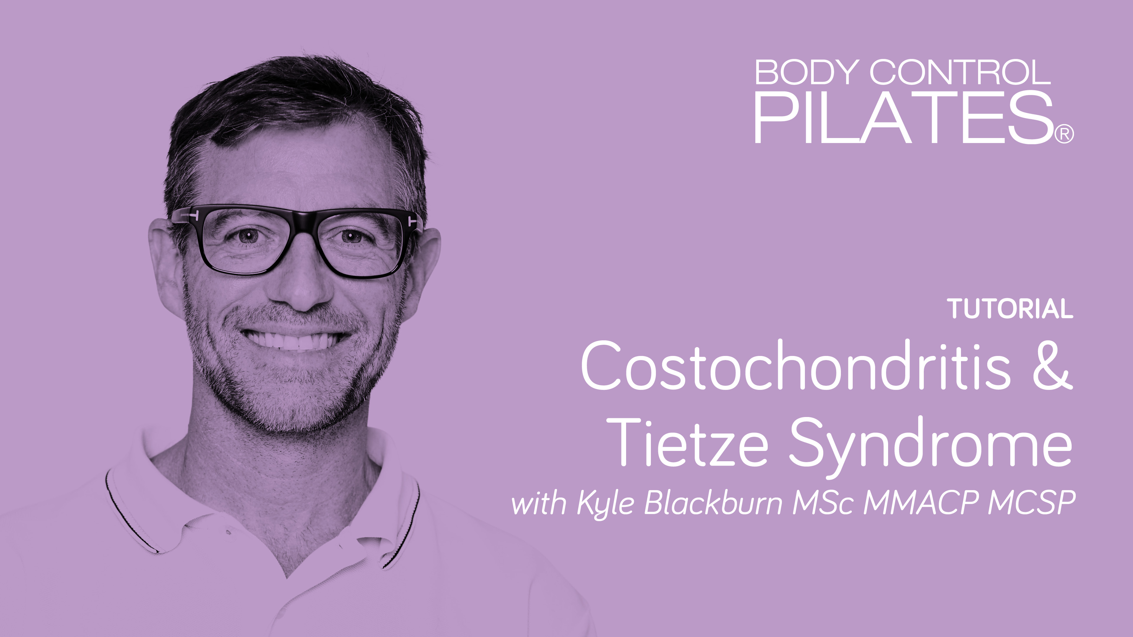 Tutorial: Costochondritis and Tietze Syndrome with Kyle Blackburn