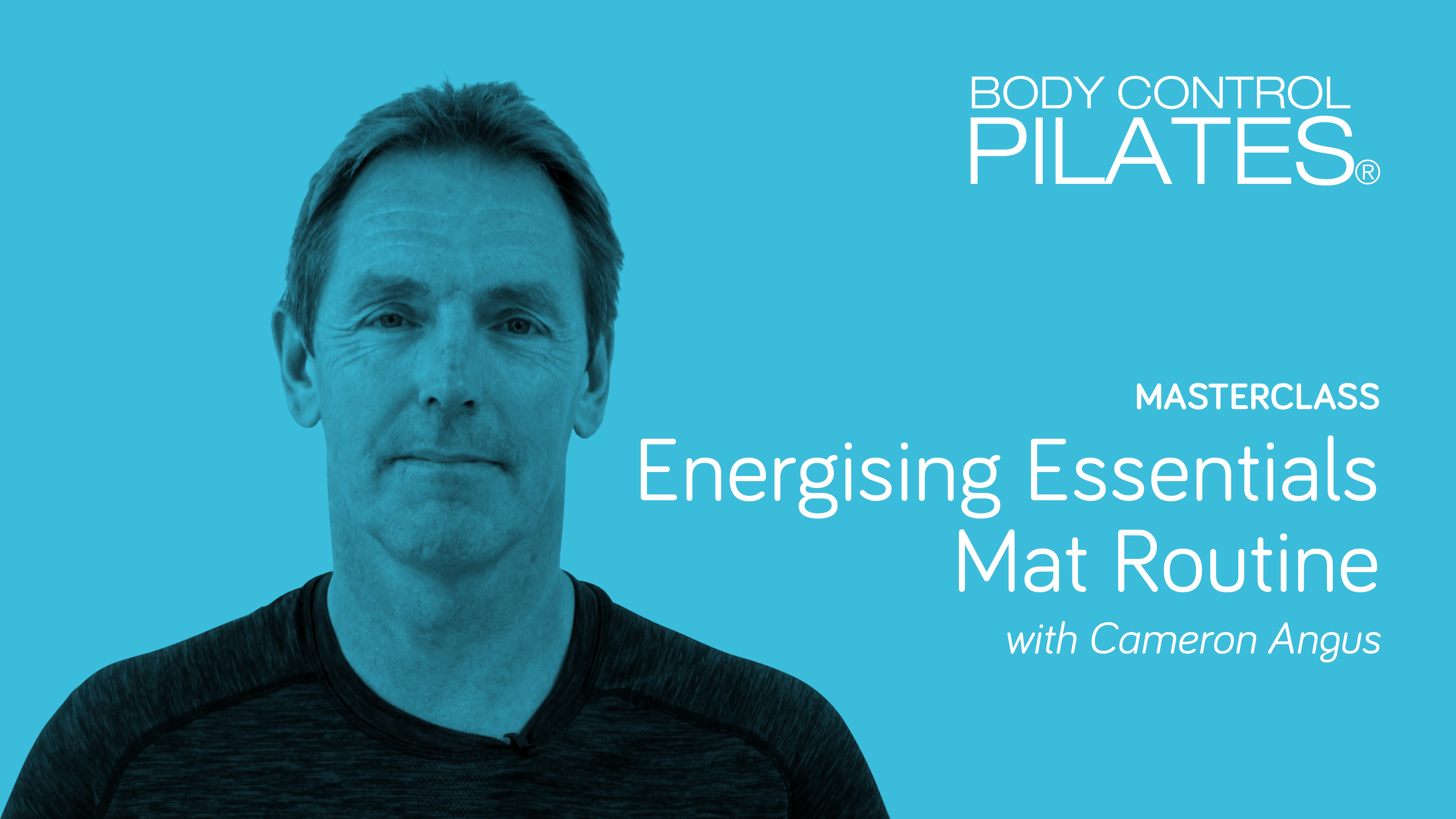 Masterclass: Energising Essentials Mat Routine with Cameron Angus