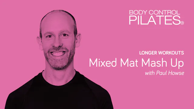 Longer Workout: Mixed Mat Mash Up wit...